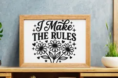 I Make The Rules Svg, Mom life Svg, Sassy Mom Svg. Product Image 8