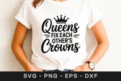 Queens Fix Each Other's Crowns Motivation SVG PNG Product Image 1