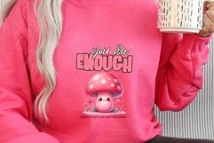 “You Are Enough Motivational Quote PNG T-Shirt Design Product Image 5