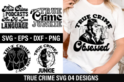 True crime SVG Design - True Crime Podcasts Are My Love Product Image 1