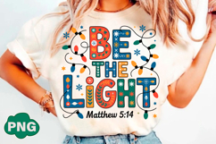 Christmas Light Be the Light Matthew PNG Product Image 3