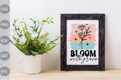 Bloom With Grace SVG Design Product Image 2
