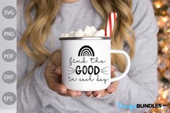 Find The Good In Each Day SVG Design Product Image 3