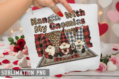 Hangin' With My Gnomies Sublimation PNG - Valentine Design Product Image 1
