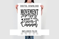 Movement Expresses What Words Cannot svg cut file Dance Mom Product Image 3