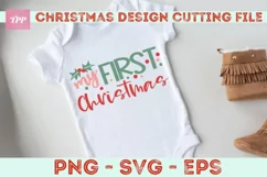 My First Christmas svg- Baby Holiday SVG Product Image 3