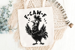 Funny F-Caw-F Svg, Funny Rooster Meme Svg, Crazy Hen Svg. Product Image 6