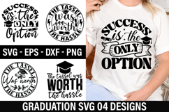 Graduation SVG Design -The tassel was worth the hassle Product Image 1
