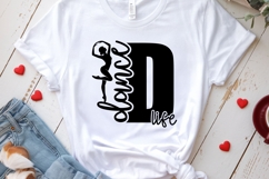 Dance Life SVG | Dance Mom Monogram D | Dancer Silhouette Product Image 3