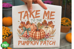 Take me to the Pumpkin Patch PNG Product Image 3