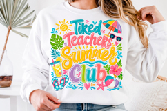 Tired Teachers Summer Club PNG Product Image 1