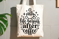 Life Begins After Coffee Svg, Morning Coffee Svg. Product Image 8