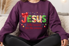 Jesus Is The Reason For The Season PNG: Christmas Shirt Product Image 3