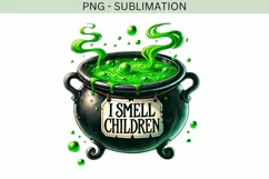 I Smell Children PNG, Spooky Halloween Cauldron Design Product Image 4