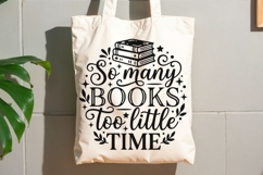 So Many Books Too Little Time Svg, Book Lover Svg. Product Image 8