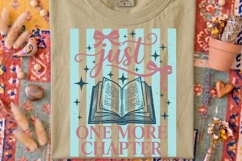 Just One More Chapter Png, Book Lover Sublimation Png. Product Image 6