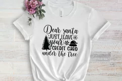 Dear santa just leave your credit card under the tree SVG Product Image 2