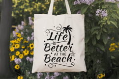 Life is Better at the Beach SVG Design, Summer &amp; Beach SVG Product Image 7