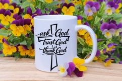 Ask God Trust God Thank God Svg, Christian Jesus Svg. Product Image 8
