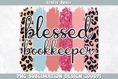 Blessed Bookkeeper PNG | Bookkeeper Sublimation Product Image 1
