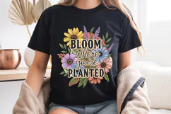 Bloom Where You're Planted PNG, Vintage Floral Sublimation Product Image 7