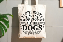 I Just Want To Pet All The Dogs Svg, Funny Dog Mom Svg. Product Image 8