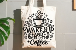 Wake Up And Smell The Coffee Svg, Coffee Lover Svg. Product Image 8