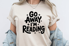 Go Away I'm Reading PNG and SVG 10 Colors/Variations Product Image 7