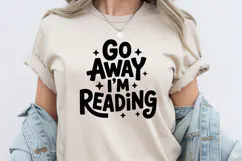 Go Away I'm Reading PNG and SVG 10 Colors/Variations Product Image 7
