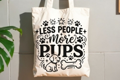 Less People More Pups Svg, Dog Mom Svg, Funny Dog Lover Svg. Product Image 8