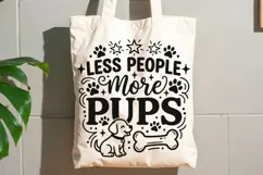 Less People More Pups Svg, Dog Mom Svg, Funny Dog Lover Svg. Product Image 8
