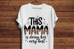 This Mama Is Doing Her Very Best PNG | Leopard Print Mama Product Image 4