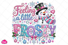 Feeling A Little Frosty PNG, Retro Frosty Christmas PNG Product Image 1