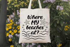 Where My Beaches At SVG Design, Summer &amp; Beach SVG Design Product Image 7