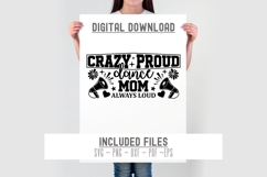 Crazy Proud Dance Mom Always Loud Sign SVG Product Image 2