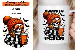 Funny Coffee Skeleton saying Sublimation PNG. Product Image 1