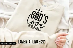 God's Love Never Fails - Christian Sleeve T-Shirt Design Product Image 1