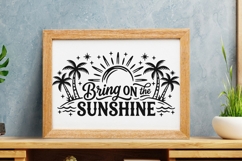 Bring On The Sunshine Svg, Summer Vibes Svg, Vacation Svg. Product Image 8