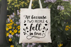 All because two people fell in love Family Quotes SVG Design Product Image 7