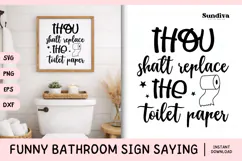 Funny Bathroom Sign Saying SVG | Replace the Toilet Paper Product Image 1
