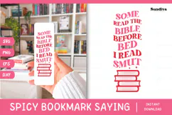 Spicy Bookmark Saying SVG | Book Lovers - I Read Smut Product Image 1