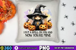 I put a spell on you and now you're mine Sublimation Product Image 2