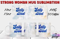 Strong Woman Mug Quotes Sublimation | 11 Oz 15 Oz Mug v.2 Product Image 1