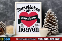 Snowflakes are kisses from heaven SVG, Christmas SVG Product Image 4