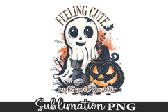 Feeling Cute - Halloween Funny Ghost Sublimation Design Product Image 1