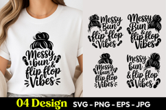 Messy Bun Flip Flop Vibes SVG PNG Product Image 1