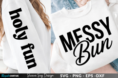 Messy Bun Christian Life sleeve svg design, messy bun svg Product Image 1