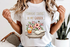 In My Garden PNG, Current Status Funny Summer Sublimation Product Image 1
