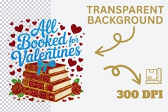 All Booked for Valentines PNG | Valentine Book Lover Product Image 3