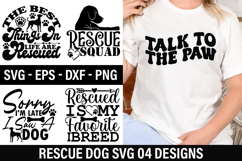 Rescue Dog SVG Design - The Best Things In Life Are Rescued Product Image 1